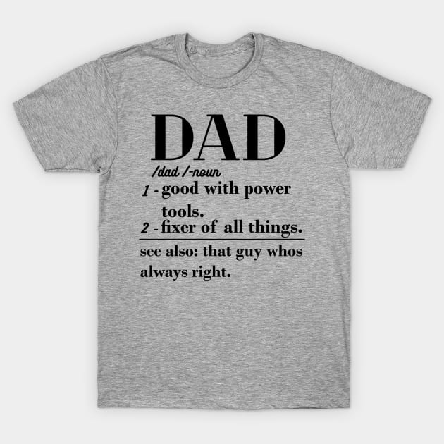 Dad Definition father day gift dad T-Shirt by Gaming champion